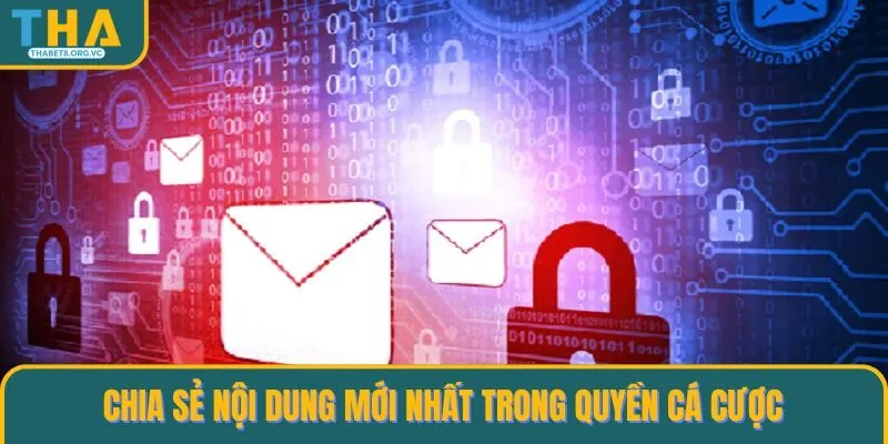 Chia sẻ nội dung mới nhất trong quyền cá cược
